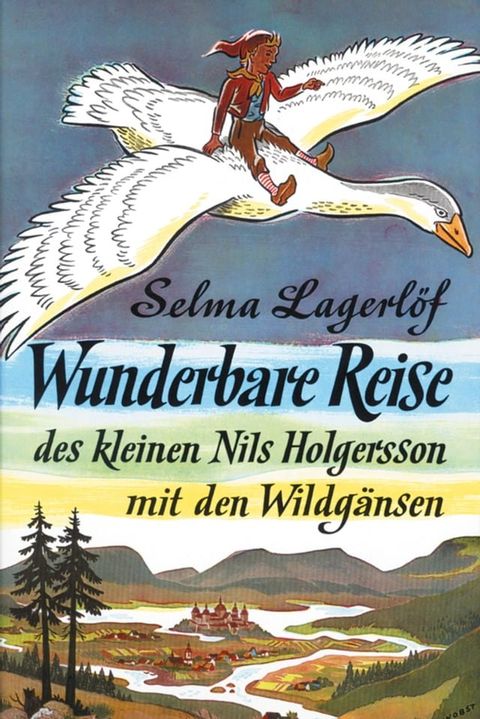 Wunderbare Reise des kleinen Nils Holgersson mit den Wildgänsen(Kobo/電子書)