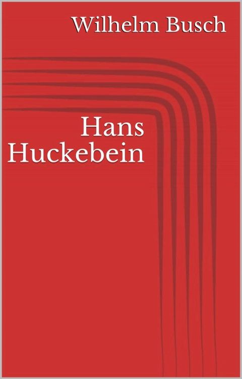 Hans Huckebein(Kobo/電子書)