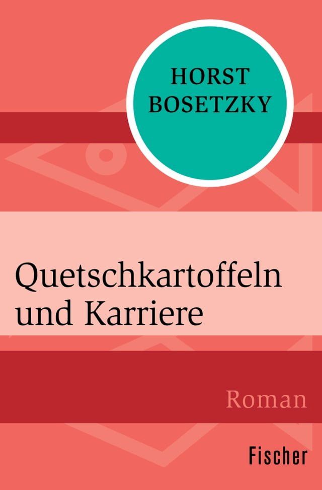  Quetschkartoffeln und Karriere(Kobo/電子書)