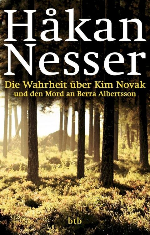 Die Wahrheit über Kim Novak und den Mord an Berra Albertsson(Kobo/電子書)