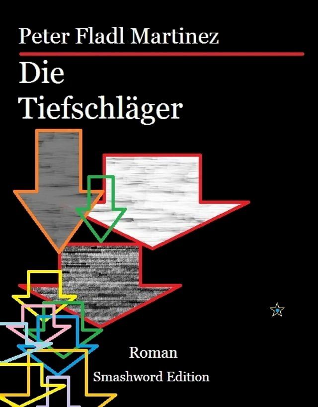  Die Tiefschl&auml;ger(Kobo/電子書)