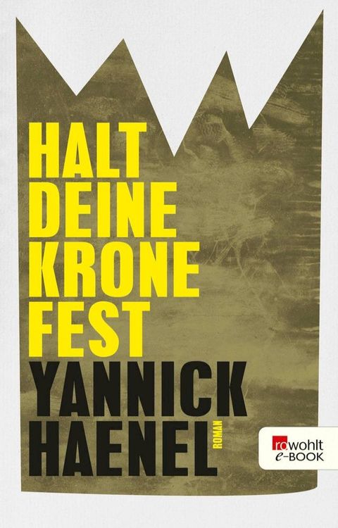 Halt deine Krone fest(Kobo/電子書)