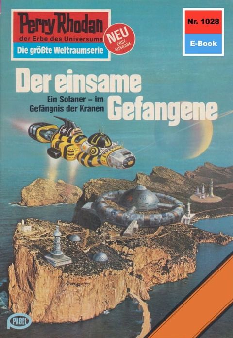 Perry Rhodan 1028: Der einsame Gefangene(Kobo/電子書)