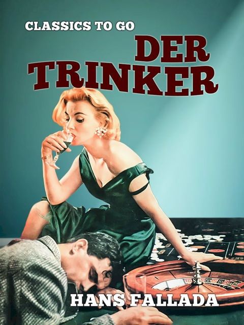 Der Trinker(Kobo/電子書)