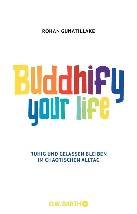 Buddhify Your Life(Kobo/電子書)