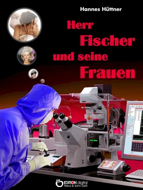 Herr Fischer und seine Frauen(Kobo/電子書)