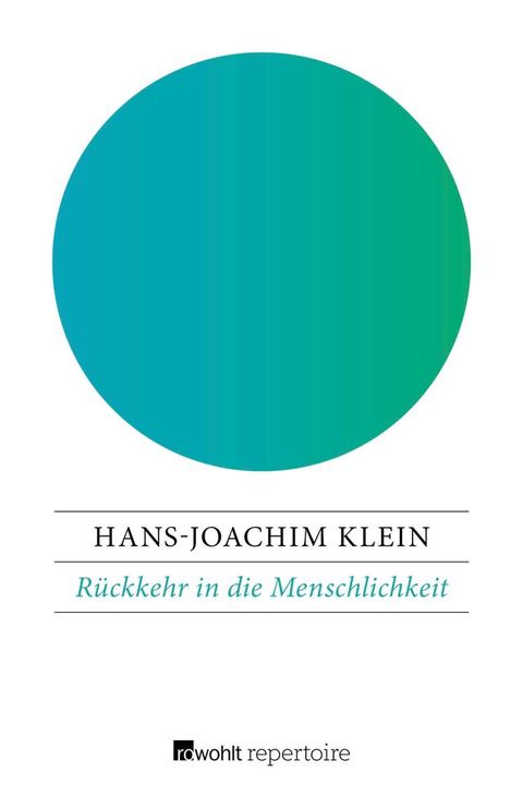 R&uuml;ckkehr in die Menschlichkeit(Kobo/電子書)