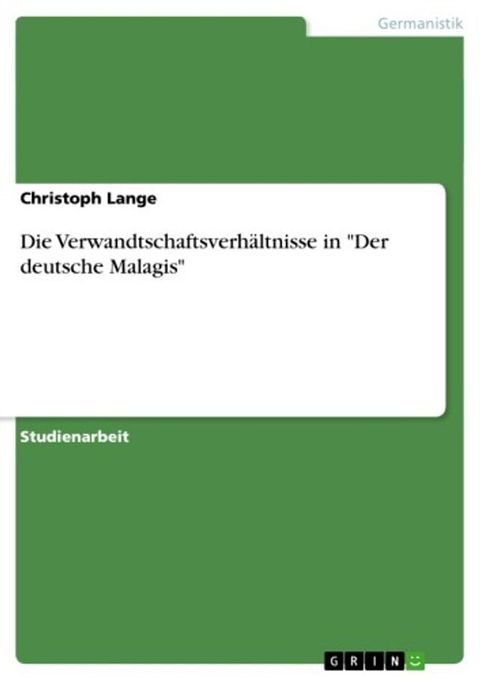 Die Verwandtschaftsverhältnisse in 'Der deutsche Malagis'(Kobo/電子書)