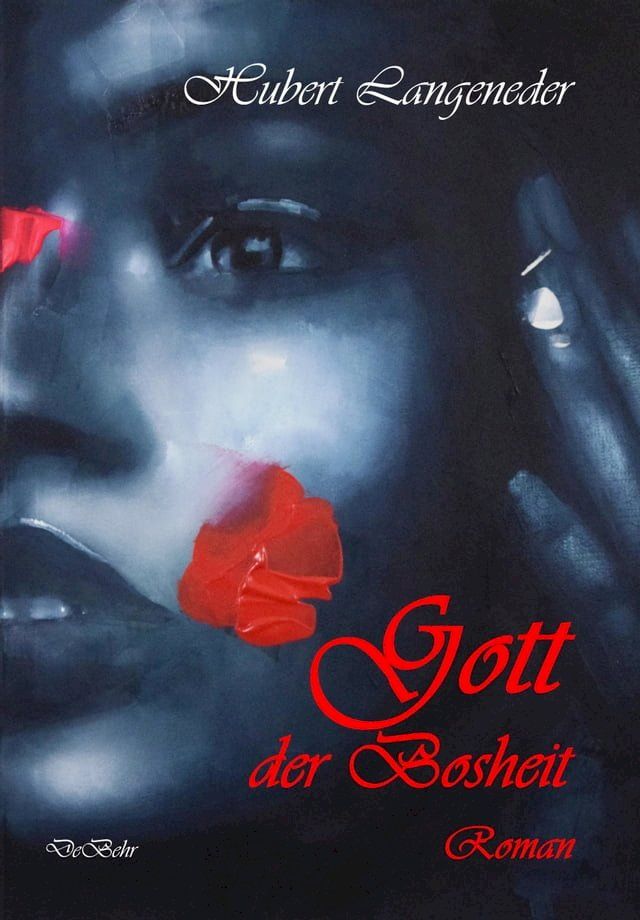  Gott der Bosheit - Roman(Kobo/電子書)