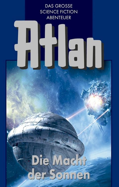 Atlan 44: Die Macht der Sonnen (Blauband)(Kobo/電子書)