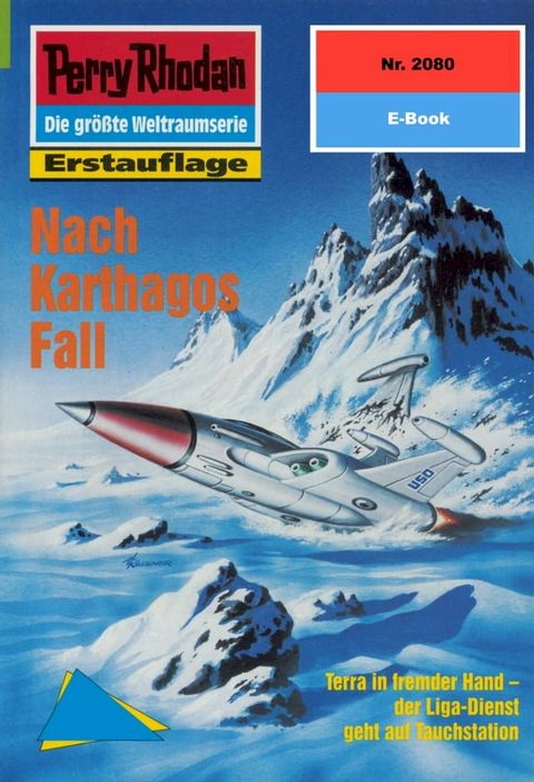 Perry Rhodan 2080: Nach Karthagos Fall(Kobo/電子書)