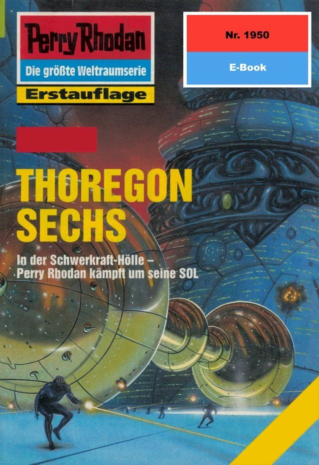  Perry Rhodan 1950: THOREGON SECHS(Kobo/電子書)