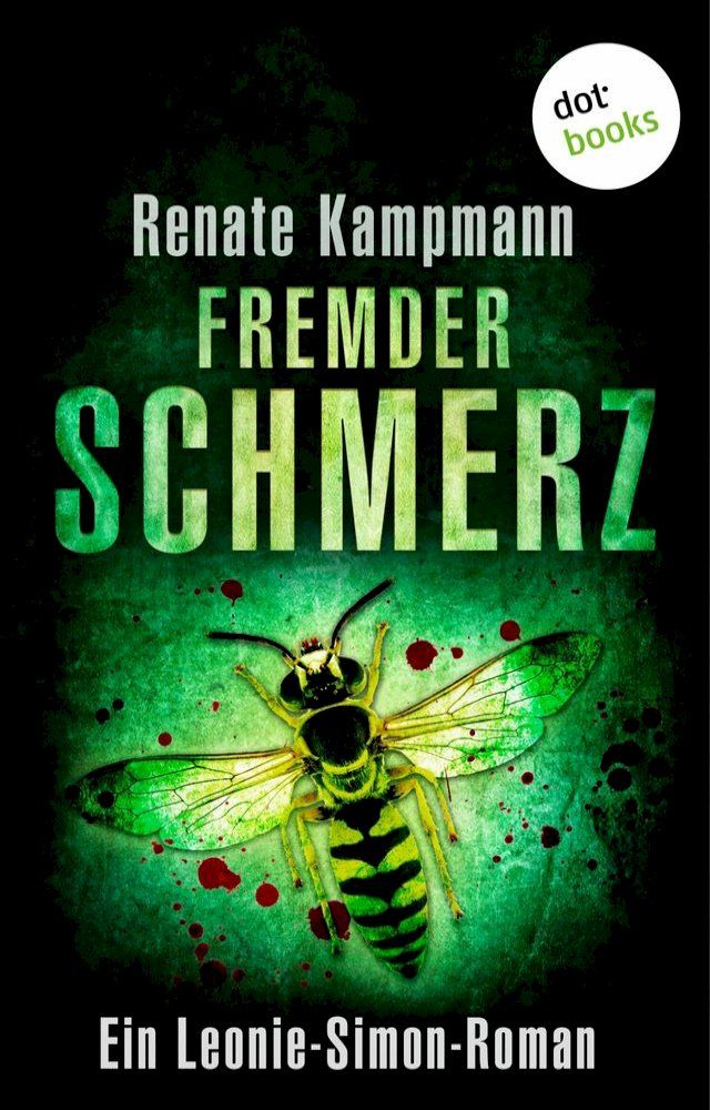  Fremder Schmerz: Ein Leonie-Simon-Roman - Band 4(Kobo/電子書)