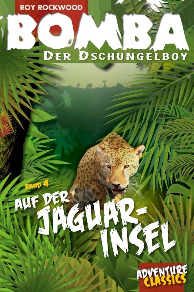  Bomba auf der Jaguar-Insel(Kobo/電子書)