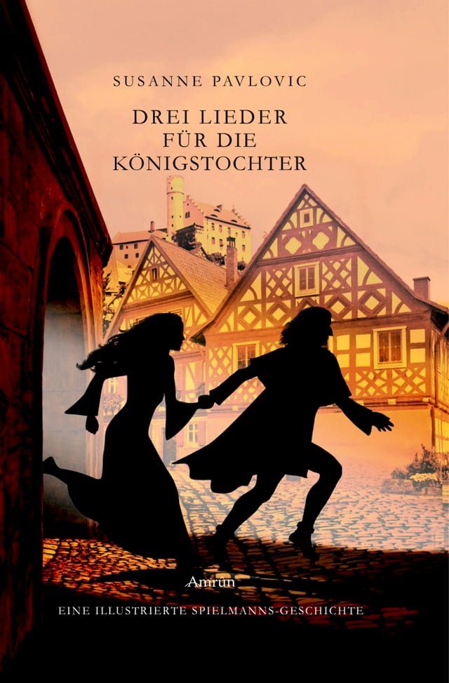  Drei Lieder für die Königstochter(Kobo/電子書)