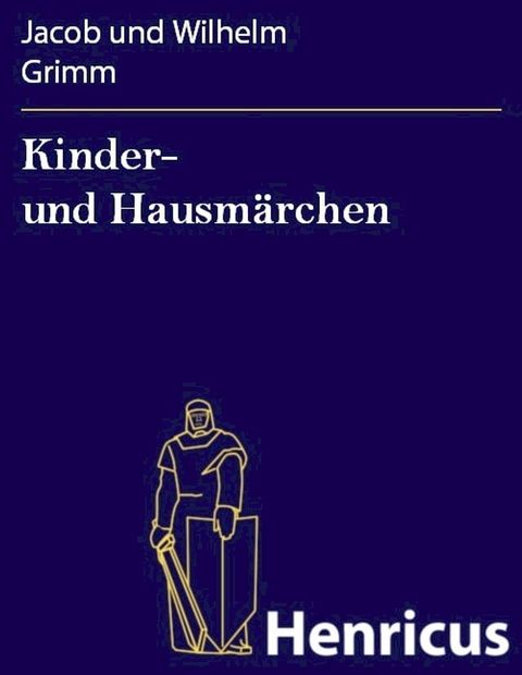 Kinder- und Hausmärchen(Kobo/電子書)