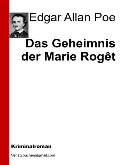 Das Geheimnis der Marie Rog&ecirc;t(Kobo/電子書)