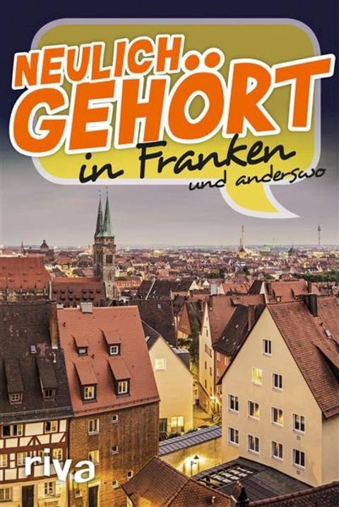 Neulich geh&ouml;rt in Franken(Kobo/電子書)