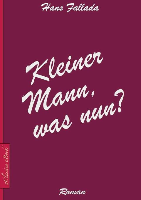 Kleiner Mann, was nun?(Kobo/電子書)