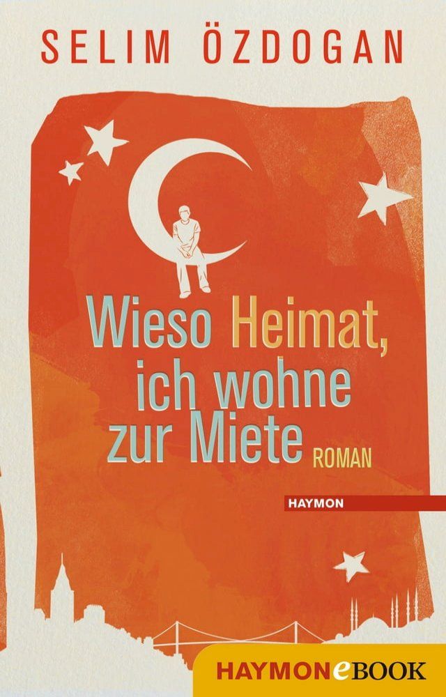  Wieso Heimat, ich wohne zur Miete(Kobo/電子書)