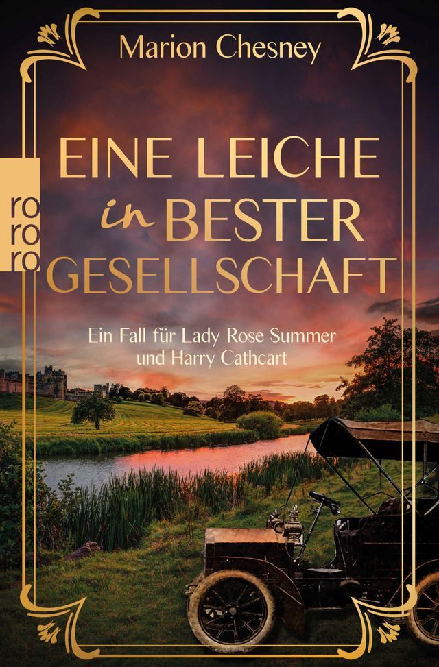  Eine Leiche in bester Gesellschaft: Ein Fall für Lady Rose Summer und Harry Cathcart.(Kobo/電子書)