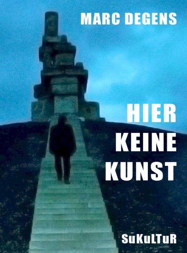  Hier keine Kunst(Kobo/電子書)