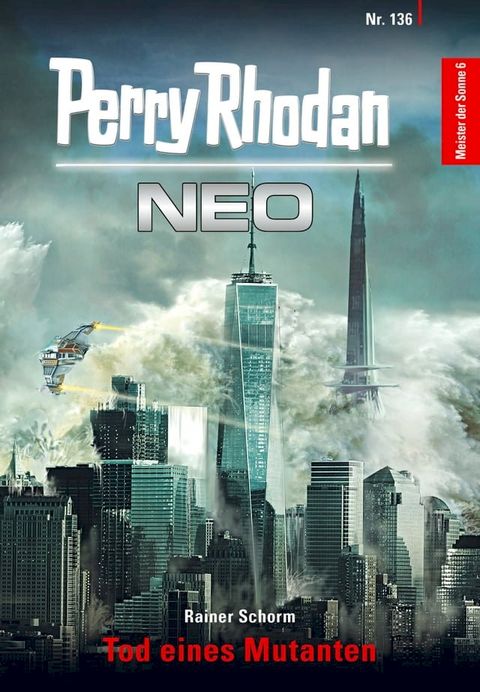 Perry Rhodan Neo 136: Tod eines Mutanten(Kobo/電子書)