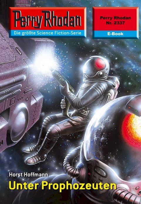 Perry Rhodan 2337: Unter Prophozeuten(Kobo/電子書)