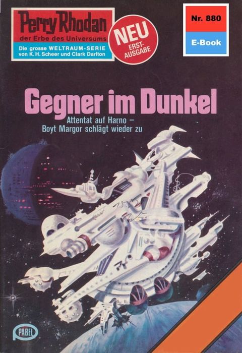 Perry Rhodan 880: Gegner im Dunkel(Kobo/電子書)