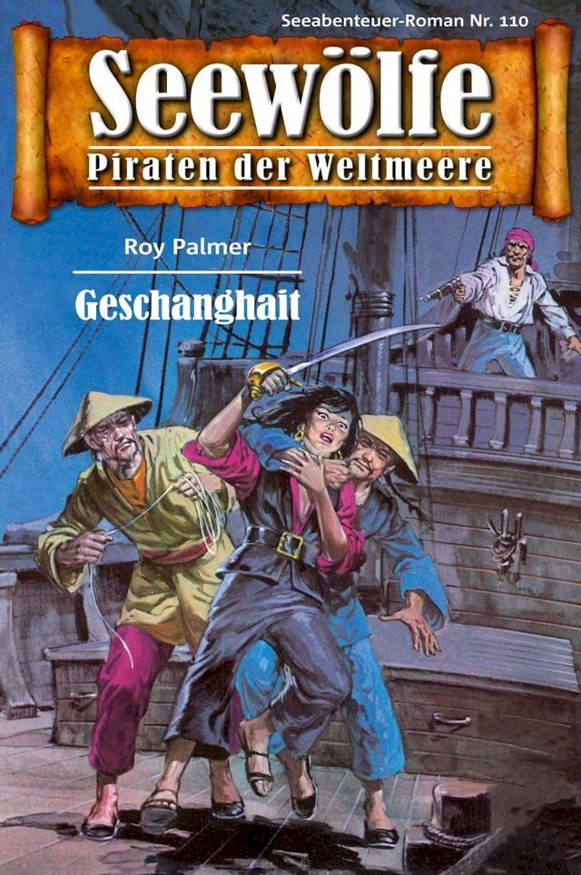  Seewölfe - Piraten der Weltmeere 110(Kobo/電子書)