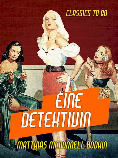 Eine Detektivin(Kobo/電子書)