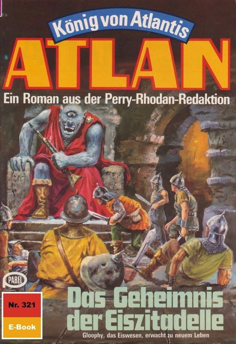 Atlan 321: Das Geheimnis der Eiszitadelle(Kobo/電子書)