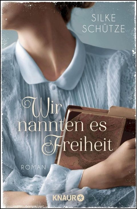 Wir nannten es Freiheit(Kobo/電子書)