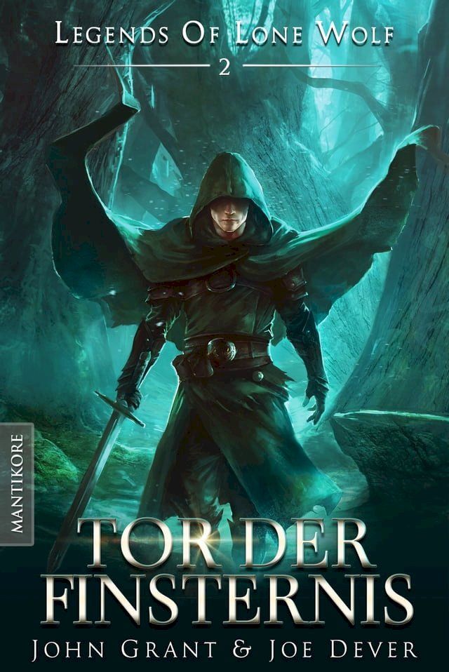  Legends of Lone Wolf 02 - Tor der Finsternis(Kobo/電子書)