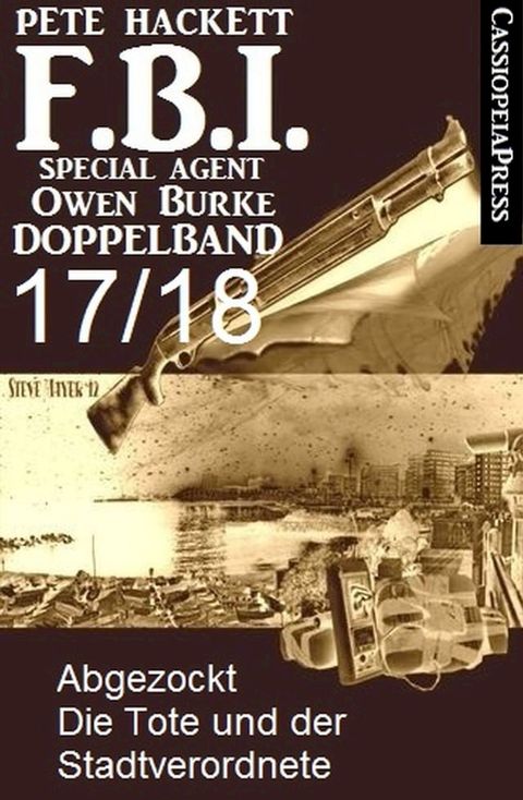 FBI Special Agent Owen Burke Folge 17/18 - Doppelband(Kobo/電子書)