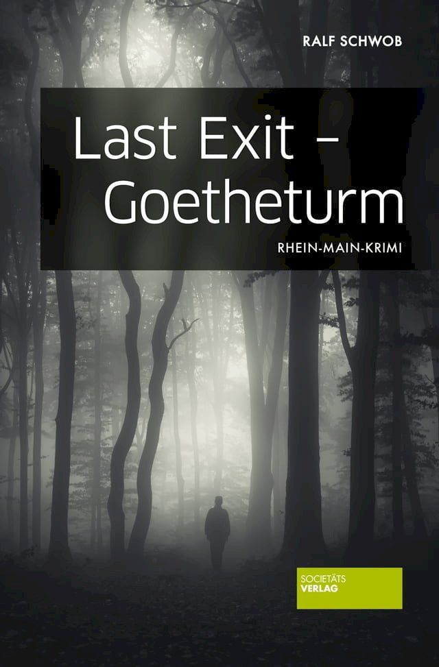  Last Exit - Goetheturm(Kobo/電子書)