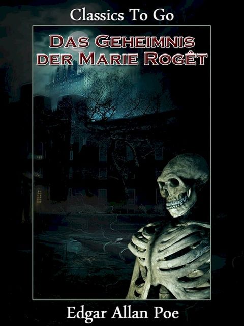 Das Geheimnis der Marie Rog&ecirc;t(Kobo/電子書)