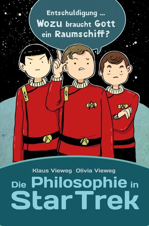 Die Philosophie in Star Trek(Kobo/電子書)