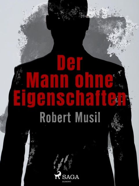 Der Mann ohne Eigenschaften(Kobo/電子書)