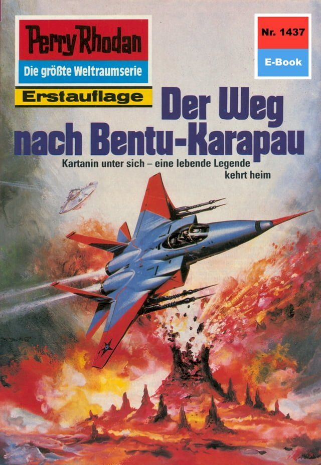  Perry Rhodan 1437: Der Weg nach Bentu-Karapau(Kobo/電子書)