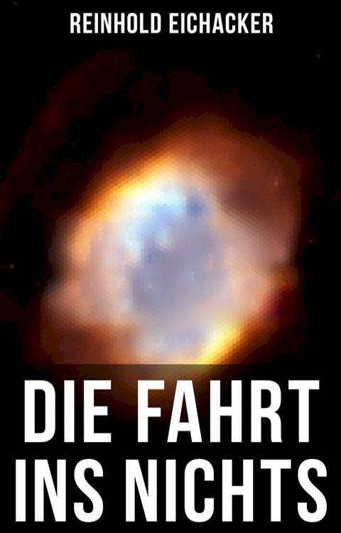 Die Fahrt ins Nichts(Kobo/電子書)