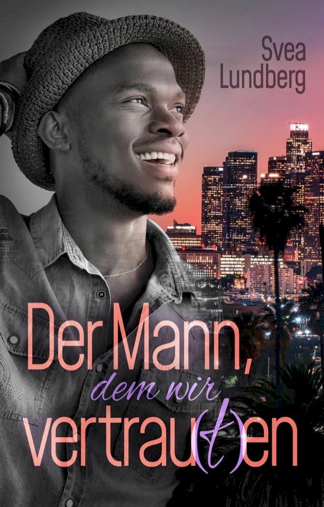  Der Mann, dem wir vertrau(t)en(Kobo/電子書)