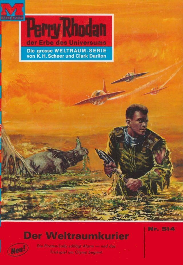  Perry Rhodan 514: Der Weltraumkurier(Kobo/電子書)