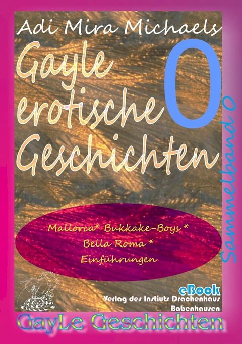 Gayle erotische Geschichten - Sammelband 0(Kobo/電子書)