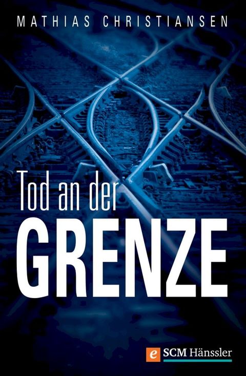 Tod an der Grenze(Kobo/電子書)