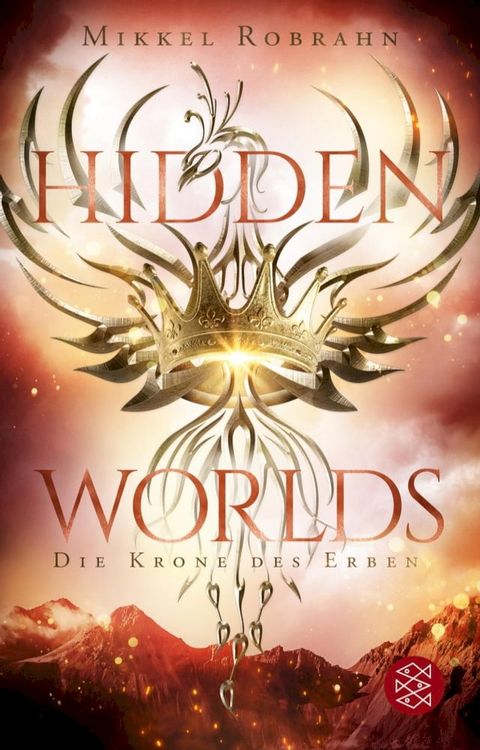 Hidden Worlds 2 – Die Krone des Erben(Kobo/電子書)