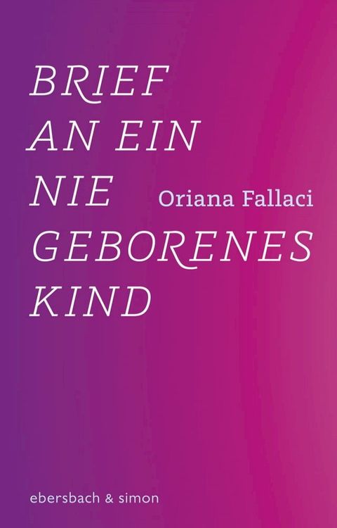 Brief an ein nie geborenes Kind(Kobo/電子書)