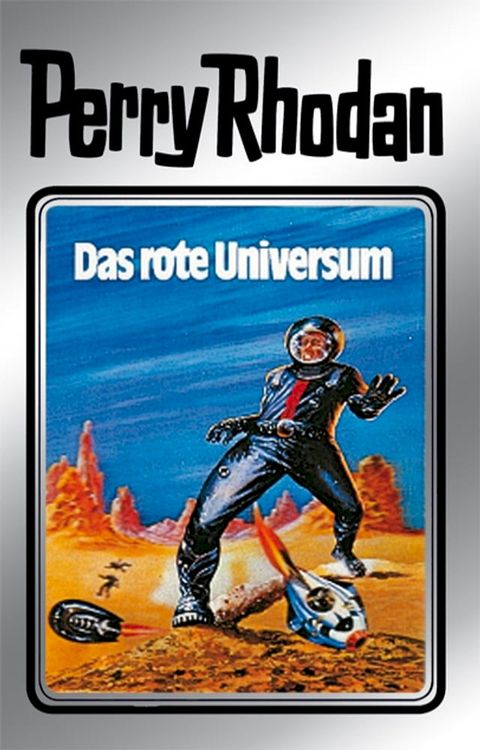 Perry Rhodan 9: Das rote Universum (Silberband)(Kobo/電子書)