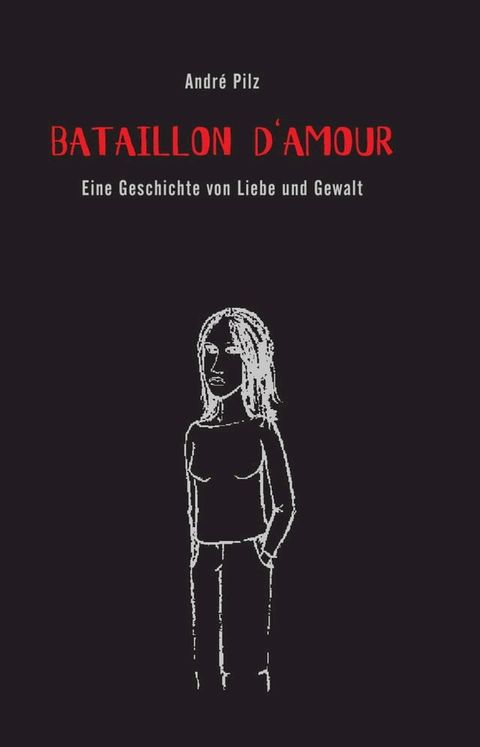 Bataillon d'Amour(Kobo/電子書)