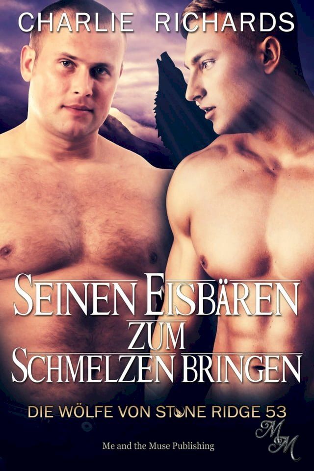  Seinen Eisb&auml;ren zum Schmelzen bringen(Kobo/電子書)